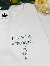 Lade das Bild in den Galerie-Viewer, T-Shirt Damen &quot;Aperollin&#39;!&quot;

